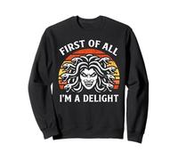 Primera Camiseta Divertida con Forma de Cabeza de Medusa con la Forma de I'm a Delight Sudadera