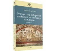 Primera Carta Del Apóstol San Pablo A Los Cristianos De Corinto. Comen