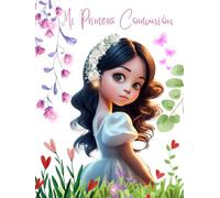 Primera Comunión. Libro de Firmas y Dedicatorias Comunión niñas