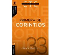 Primera De Corintios: Un comentario exegético-pastoral