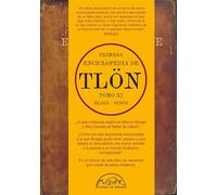 Primera Enciclopedia de Tlön: Tomo XI: 365 (Voces / Literatura)