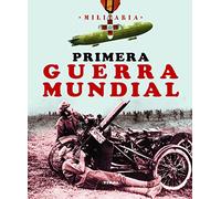 Primera Guerra Mundial (Militaria)