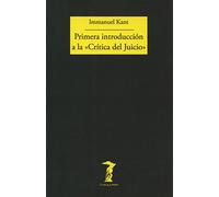 Primera Introduccion A La Critica Del Juicio