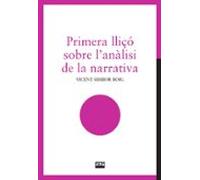 Primera Lliçó Sobre L Anàlisi De La Narrativa