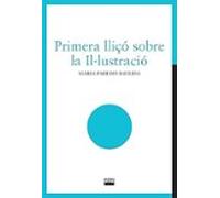 Primera Lliçó Sobre La Il·lustració