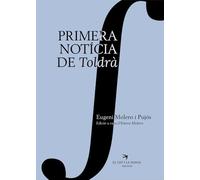 Primera notícia de Toldrà (Escrivanies)