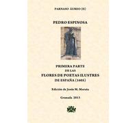 Primera Parte de las Flores de Poetas Ilustres de España