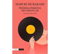 Primera persona del singular | Haruki Murakami, Albert Nolla