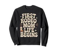 Primera Rodeo Mamá La Vida Comienza Western Cowgirl Sudadera