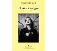 PRIMERA SANGRE (PANORAMA DE NARRATIVAS)