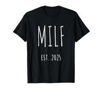 Primera Vez Mamá Regalo Nuevo Padre MILF Est 2025 Día de la Madre Camiseta