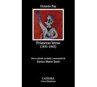 Primeras letras (1931-1943) (Letras Hispánicas)