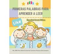 Primeras Palabras Para Aprender A Leer Español Urdu Niños. My 300 First Word Colorful Cartoon Picture Diccionario: Montessori. Ejercicios para ... del niño y prepararlo para la lectura