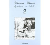 Primeres Planes. Quadern de treball 2