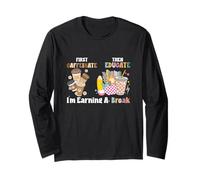 Primero cafeína y Luego educar Estoy ganando un Maestro de Descanso Manga Larga