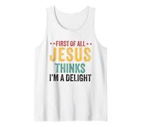 Primero de Todo Jesús Piensa Que Soy una Delicia Vintage Retro Divertido Camiseta sin Mangas