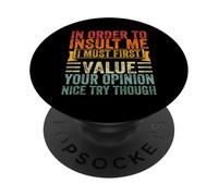 Primero Debo valorar tu opinión Funny Sarcastic PopSockets PopGrip Adhesivo