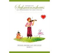 Primero en el violín banda 1 - Una escuela de violín para niños a partir de 4 años - Oso jinete Saßmannshaus - La obra estándar para jóvenes huéspedes - BA9671 9790006536450