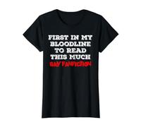 Primero en mi línea de Sangre en Leer Este Fanfiction Gay Camiseta gráfica económica, Mujer, Negro, XS