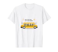 Primero en verlos, último en Decir adiós: Conductor de autobús Escolar Camiseta, Hombre, Blanco, S