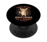 Primero Que Nada Jesús Piensa Que Soy una Delicia Chihuahua Divertido PopSockets PopGrip Adhesivo
