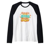 Primero Que Nada Jesús Piensa Que Soy una Delicia Dichos Cristianos Camiseta Manga Raglan