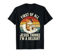 Primero Que Nada Jesús Piensa Que Soy una Delicia Funny Cat Meme Camiseta