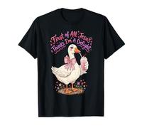 Primero Que Nada Jesús Piensa Que Soy una Delicia Funny Goose Meme Camiseta