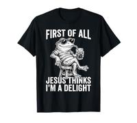 Primero Que Nada Jesús Piensa Que Soy una Rana de delicias Camiseta
