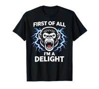 Primero Que Nada Soy Un Delight Angry Monkey Divertido Humor Broma Camiseta