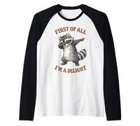 Primero Que Nada Soy una Delicia, Mapache, Divertido Dicho sarcástico Camiseta Manga Raglan