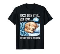 Primero te roban el corazón Te roban la Cama Perro Sueño Camiseta