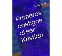 Primeros castigos al ser Kristian (El lío de ser Kiflot)