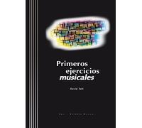 Primeros ejercicios musicales: 1 (Entorno musical)