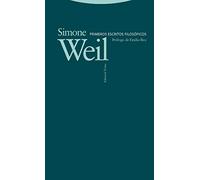 Primeros escritos Filosoficos (Biblioteca Simone Weil)