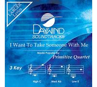 Primitive Quartet - I Want To Take Someone With Me [Accompaniment/Performance Track]