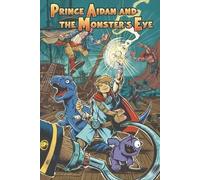Prince Aidan and the Monster's Eye