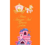 Prince Amazan And Princess Zukira