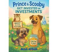 Prince and Scooby Get Invested in Investments (Prince and Scooby Adventures)