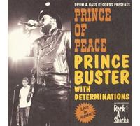 PRINCE BUSTER/DETERMINATIONS - Prince of Peace:Rock a Shacka