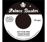 Prince Buster - Got To Be Free / Black Soul [Vinilo]