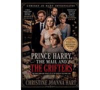Prince Harry, The Mail and the Grifters: 1 (The Richmond Psychotherapist)