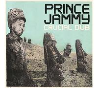 Prince Jammy - Crucial in Dub [Vinilo]