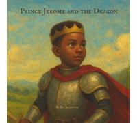 Prince Jerome and the Dragon
