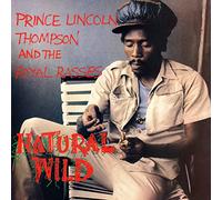 Prince Lincoln Thompson & the Royal Rasses - Natural Wild [Vinilo]