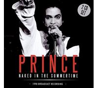 Prince - Naked In The Summertime (2Cd)