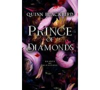 Prince of Diamonds: A Dark Bully Romance (Hearts of Bluestone)