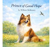 Prince of Good Hope (Sheltie Dog Series)