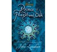 Prince Of Hazel And Oak