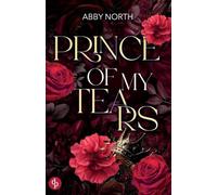 Prince of My Tears: A romantic suspense of desire, lies and second chances: 3 (Kingdom)